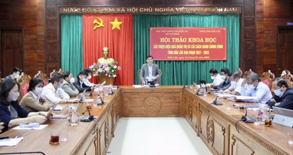 Hội thảo khoa học “Cải thiện hiệu quả quản trị và cải cách hành chính công tỉnh Đắk Lắk, giai đoạn 2021-2025”