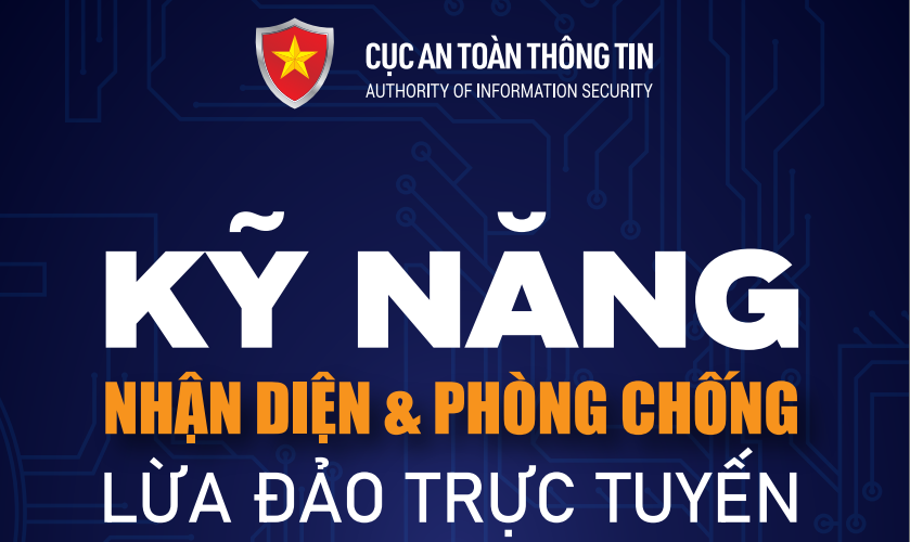 Kỹ năng nhận diện và phòng chống lừa đảo trực tuyế