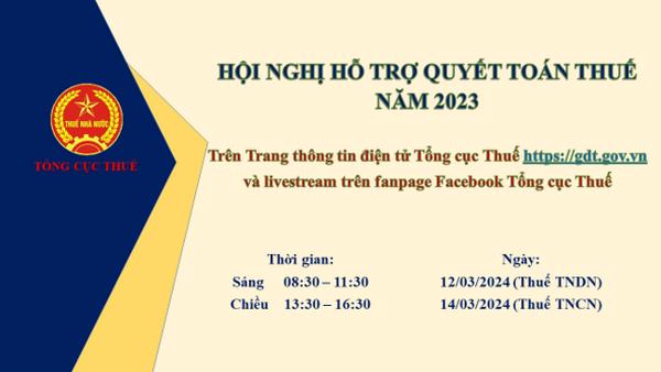 Tuyên truyền Hội nghị hỗ trợ trực tuyến quyết toán thuế năm 2023