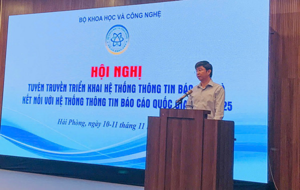 Bộ KH&CN tổ chức Hội nghị tuyên truyền, triển khai Hệ thống thông tin báo cáo và kết nối với Hệ thống thông tin báo cáo Quốc gia