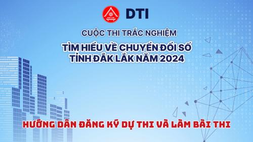 Hướng dẫn đăng ký, dự thi và làm bài thi Cuộc thi trắc nghiệm tìm hiểu Chuyển đổi số