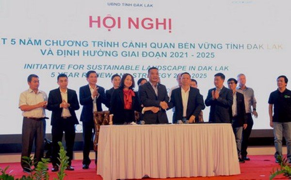 Đắk Lắk ký kết triển khai chương trình cảnh quan bền vững giai đoạn 2021 – 2025