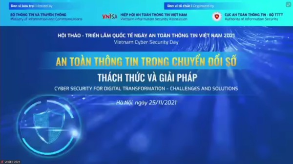 Hội thảo – Triển lãm quốc tế Ngày an toàn thông tin Việt Nam 2021 – Vietnam Cyber Security Day